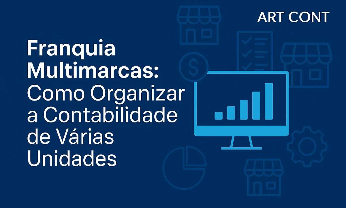 contabilidade-franquia-multimarcas-organizacao-unidades